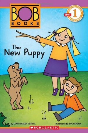 The New Puppy by Lynn Maslen Kertell, Sue Hendra