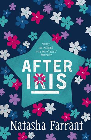 After Iris by Natasha Farrant