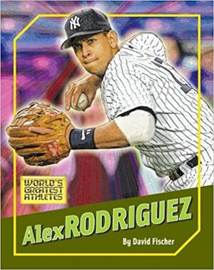 Alex Rodriguez by David Fischer