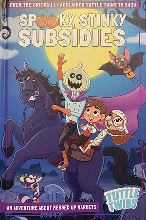 Spooky, Stinky Subsidies  by Connor Boyack