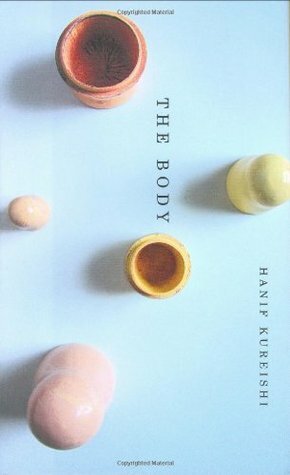 The Body by Hanif Kureishi