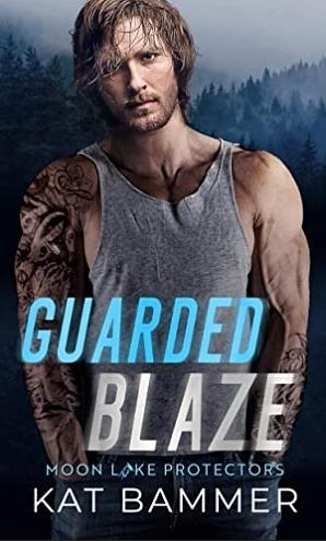Guarded Blaze by Kat Bammer