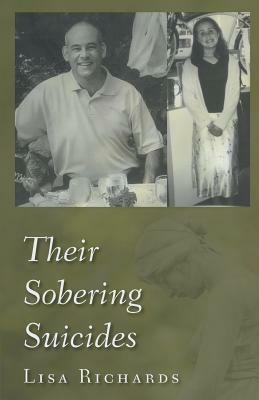 Their Soberingsuicides by Lisa Richards