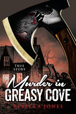 Murder in Greasy Cove by Rebecca Jones