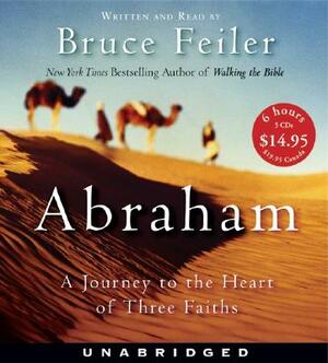 Abraham CD Low Price: A Journey to the Heart of Three Faiths by Bruce Feiler