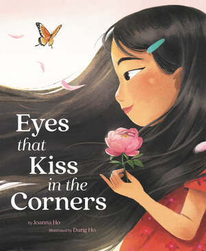 Eyes That Kiss in the Corners by Joanna Ho