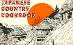 Japanese Country Cookbook by Russ Rudzinski