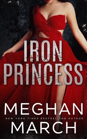 Iron Princess by Meghan March