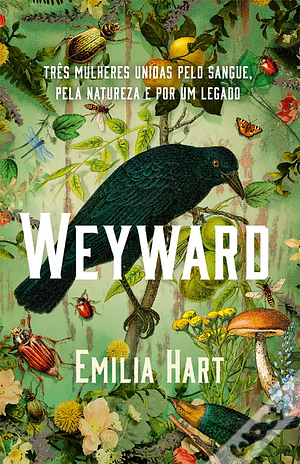 Weyward  by Emilia Hart