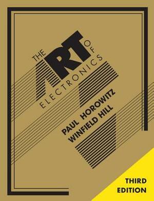 The Art of Electronics by Paul Horowitz, Winfield Hill