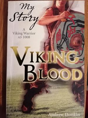 Viking Blood by Andrew Donkin