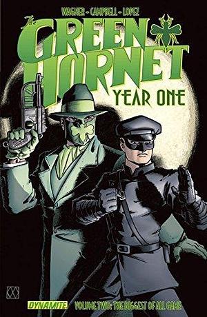 Green Hornet: Year One Vol. 2: Biggest of All Game by Aaron Campbell, Matt Wagner