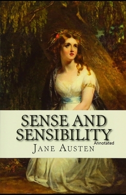 Sense and Sensibility Annotated by Jane Austen