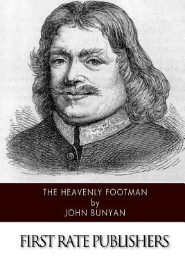 The Heavenly Footman by John Bunyan