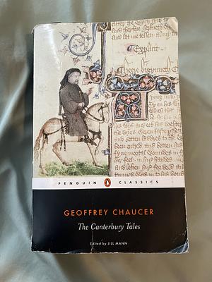 The Canterbury Tales by Geoffrey Chaucer