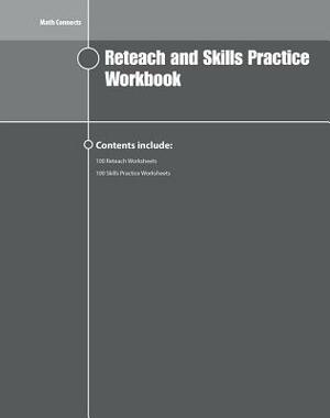 Math Connects Reteach and Skills Practice Workbook, Course 2 by McGraw-Hill
