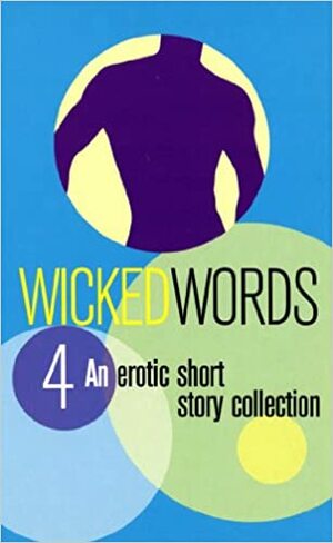 Wicked Words 4 by Kerri Sharp, Kelli Sharp