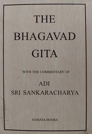 The Bhagavad Gita by Alladi Mahadeva Sastry