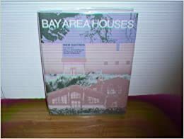 Bay Area Houses by Sally B. Woodbridge