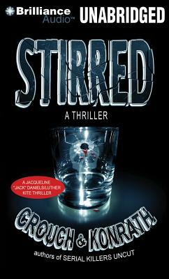 Stirred by Blake Crouch, J.A. Konrath