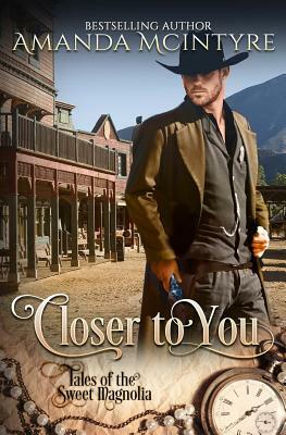 Closer to You by Amanda McIntyre