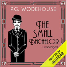 The Small Bachelor by P.G. Wodehouse