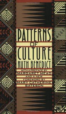 Patterns of Culture by Ruth Benedict