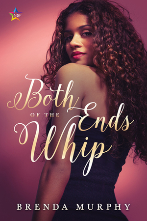 Both Ends of the Whip by Brenda Murphy