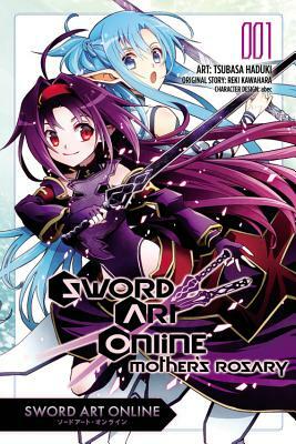 Sword Art Online: Mother's Rosary, Volume 1 by Reki Kawahara