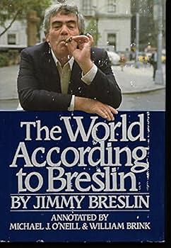 The World According to Breslin by Jimmy Breslin
