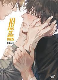 10 ans de nos vies by hitomi