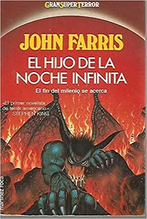 El hijo de la noche infinita by John Farris