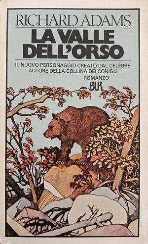 La Valle dell'Orso  by Richard Adams