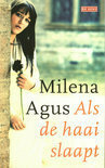 Als de haai slaapt by Jeanne Crijns, Milena Agus
