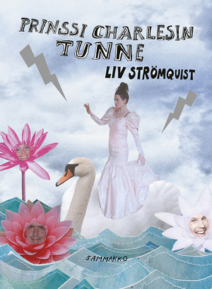 Prinssi Charlesin tunne by Liv Strömquist