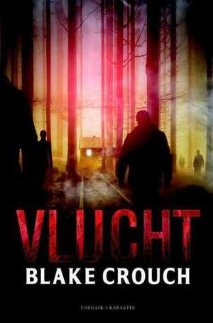 Vlucht by Blake Crouch, Ireen Niessen