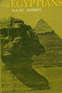 The Egyptians by Isaac Asimov