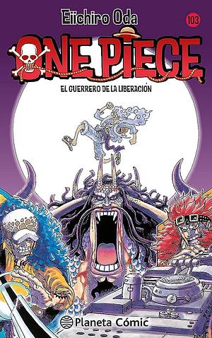 One Piece, vol. 103: el guerrero de la liberación by Eiichiro Oda, Ayako Koike