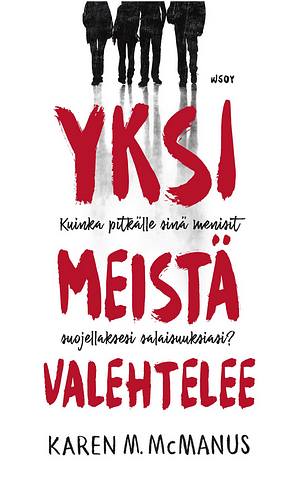 Yksi meistä valehtelee by Karen M. McManus