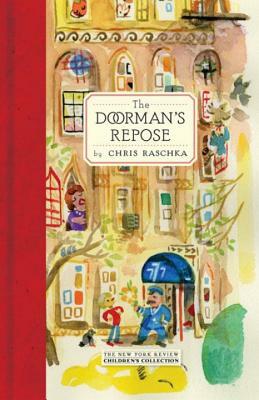 The Doorman's Repose by Chris Raschka