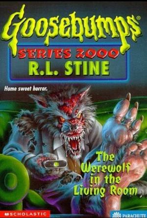 The Werewolf in the Living Room by R.L. Stine