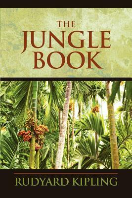 The Jungle Book by Rudyard Kipling