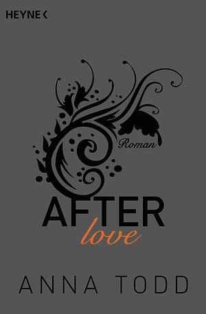 After love by Anna Todd