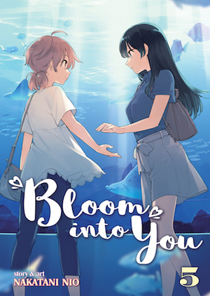 Bloom Into You, Vol. 5 by Nakatani Nio