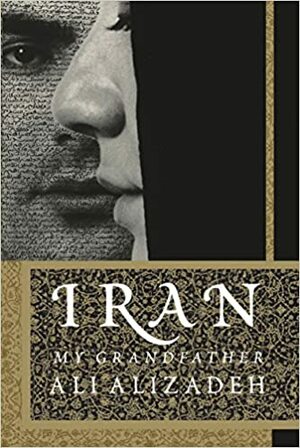 Iran: My Grandfather by Ali Alizadeh