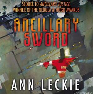 Ancillary Sword by Ann Leckie