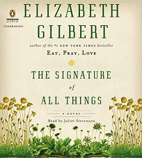 The Signature of All Things by Elizabeth Gilbert