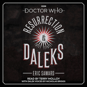 Doctor Who: Resurrection of the Daleks: 5th Doctor Novelisation by Eric Saward