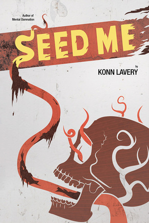 Seed Me by Konn Lavery