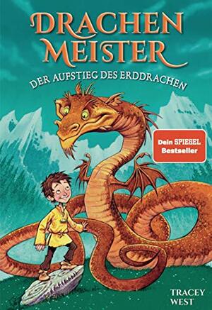 Der Aufstieg des Drachen by Tracey West